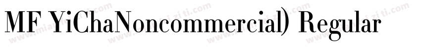 MF YiChaNoncommercial) Regular字体转换